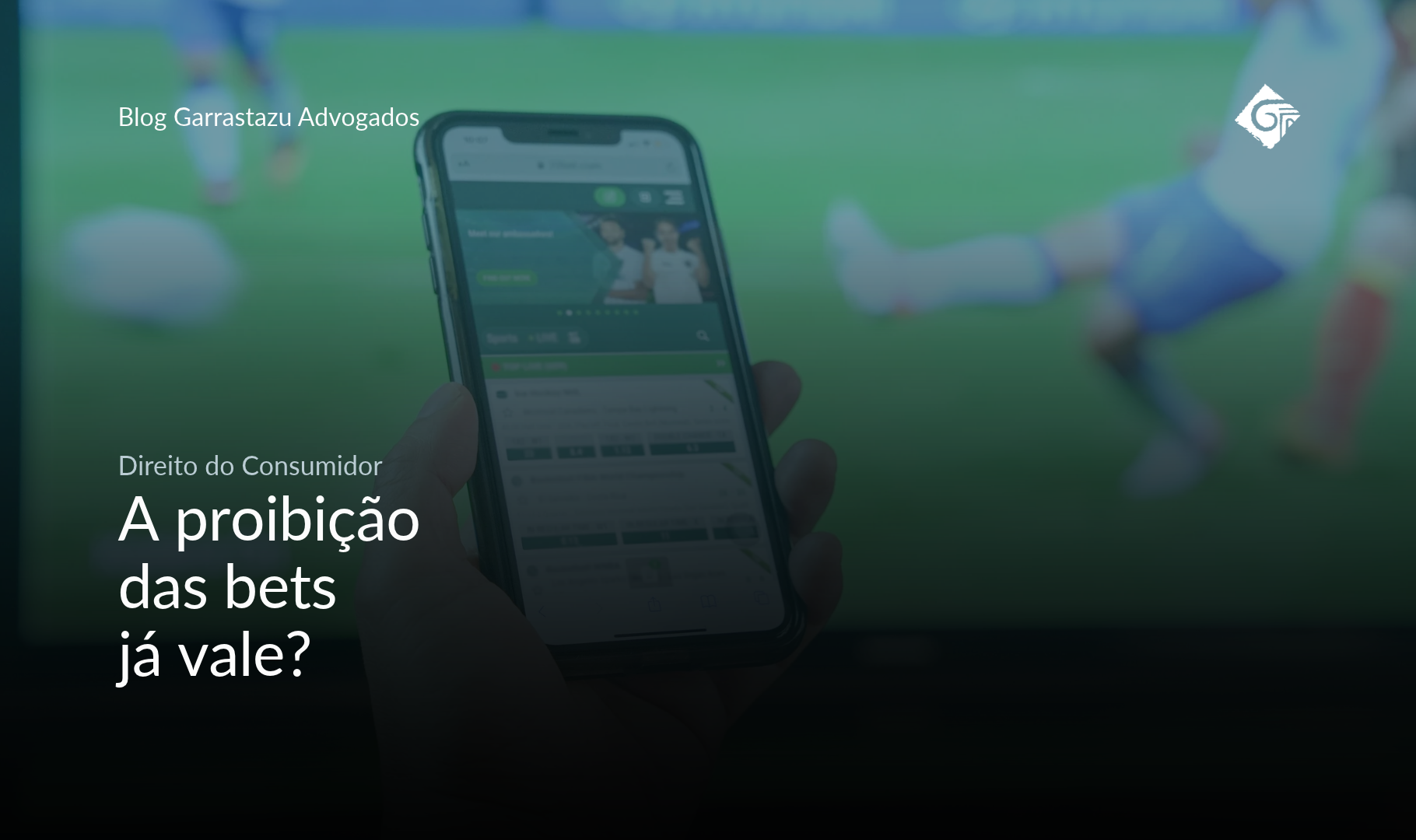 A proibição das bets já vale?