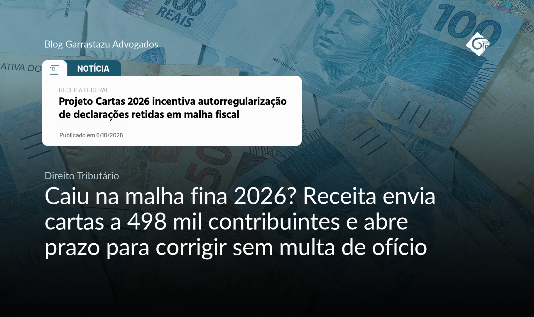 Caiu na malha fina 2026? Receita envia cartas a 498 mil contribuintes e abre prazo para corrigir sem multa de ofício