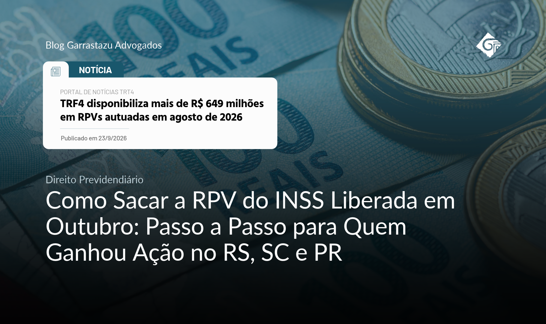 Como Sacar a RPV do INSS Liberada em Outubro: Passo a Passo para Quem Ganhou Ação no RS, SC e PR