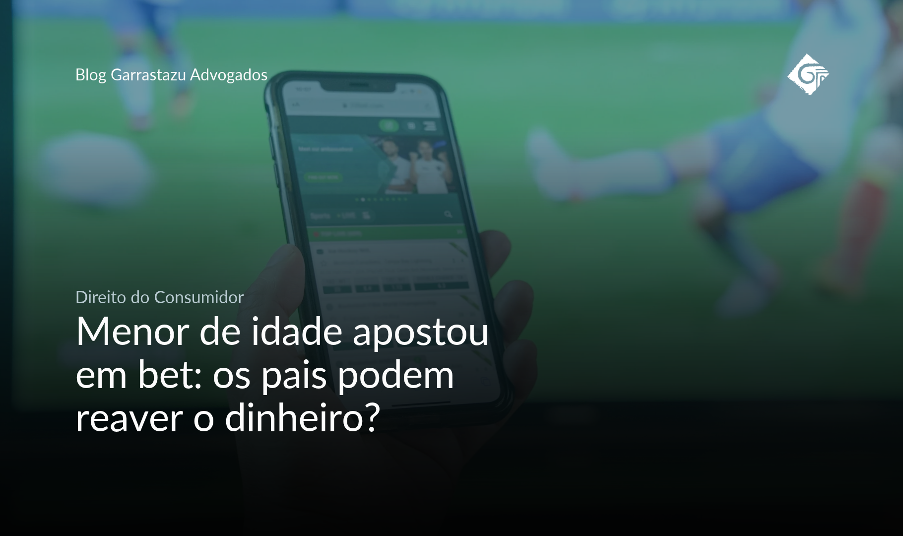 Menor de idade apostou em bet: os pais podem reaver o dinheiro?
