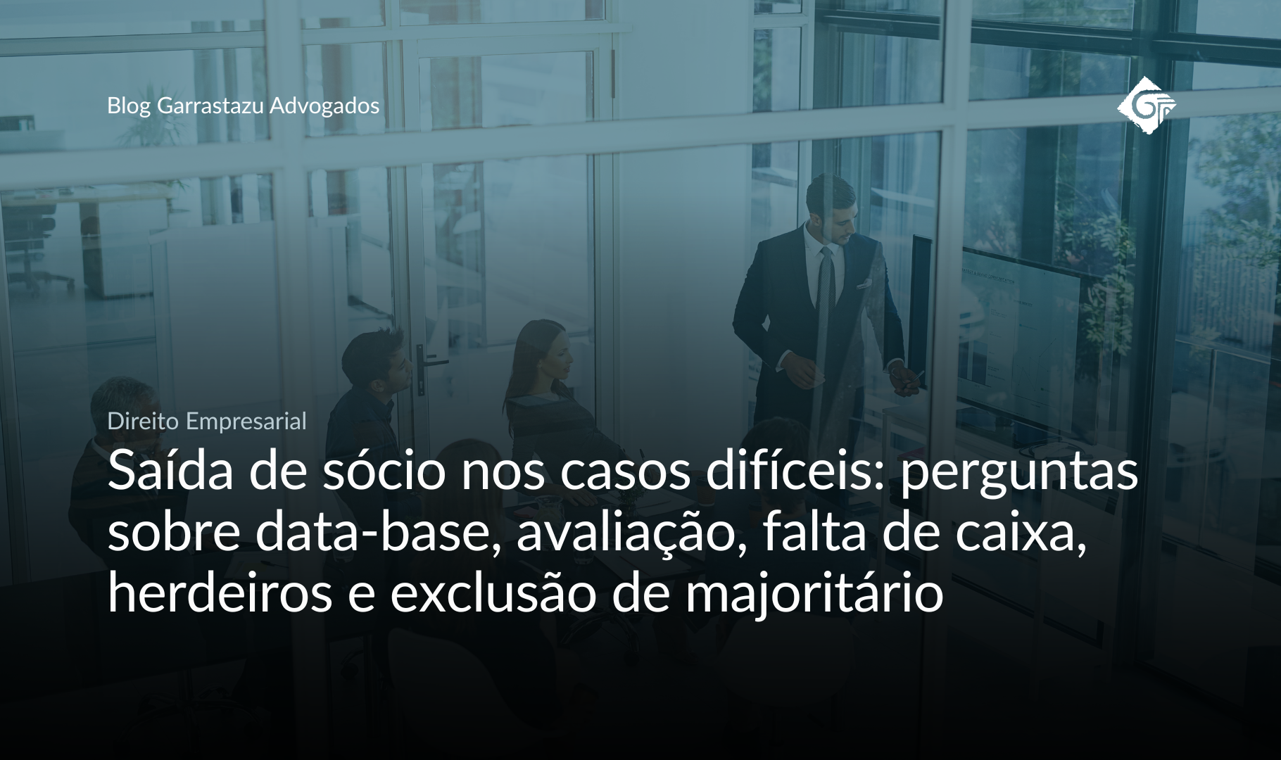 Saída de sócio nos casos difíceis: perguntas sobre data-base, avaliação, falta de caixa, herdeiros e exclusão de majoritário